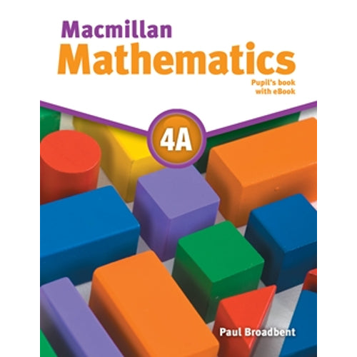 MACMILLAN MATHEMATICS PUPIL'S BOOK 4A (PB + CD-ROM + eBook)