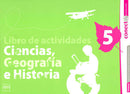 Ciencias, Geografía e Historia 5