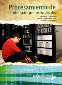 PROCESAMIENTO DE INFORMACIÓN POR MEDIOS DIGITALES