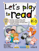 LET'S PLAY TO READ K-3. CD INCLUDED