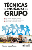 TECNICAS DE ENSEÑANZA EN GRUPO