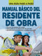 MANUAL BÁSICO DEL RESIDENTE DE OBRA