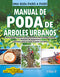 MANUAL DE PODA DE ÁRBOLES URBANOS