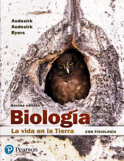 Biología. La vida en la tierra con fisiología