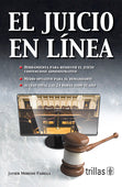 EL JUICIO EN LÍNEA