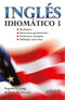 INGLES IDIOMATICO 3