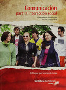 COMUNICACIÓN PARA LA INTERACCIÓN SOCIAL. CONALEP   ED. 2011