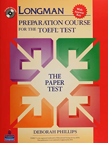 Longman Courses for the TOEFL® Paper Test Book w/CD-ROM (w/key) Preparation