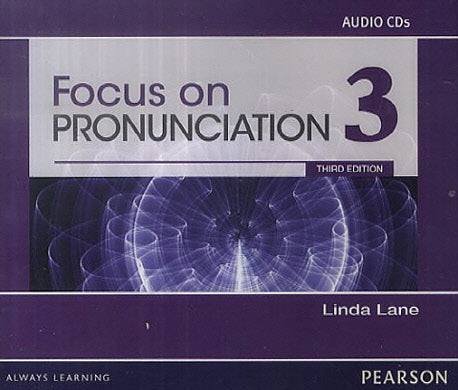Focus on Pronuncation Classroom Audio CDs Level 3