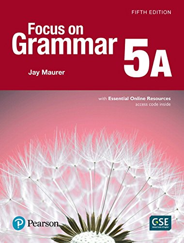 Focus on Grammar SB A with Essential Online Resources Level 5
