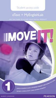 Move It! Students` e Text w/ MyEnglishLab Access Card Level 1