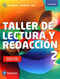 Taller de lectura y redacción 2