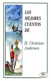 LOS MEJORES CUENTOS DE H. CHRISTIAN ANDERSEN