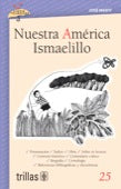 NUESTRA AMÉRICA. ISMAELILLO, VOLUMEN 25 SERIE: LLUVIA DE CLASICOS