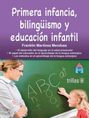 PRIMERA INFANCIA, BILINGÜISMO Y EDUCACIÓN INFANTIL