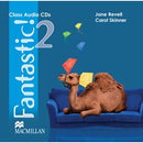 FANTASTIC CLASS AUDIO CDs 2 (2)