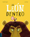 UN LEÓN DENTRO - A PARTIR DE 4 AÑOS