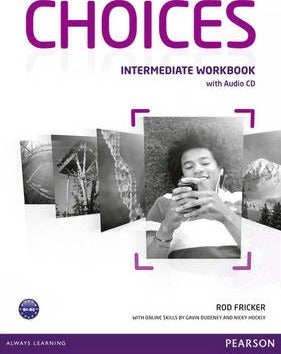 Choices Workbook w/Audio CD Intermediate