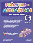 PRÁCTICAS DE MATEMÁTICAS 5, PRIMARIA: MECANIZACIONES