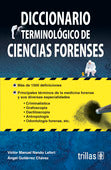 DICCIONARIO TERMINOLÓGICO DE CIENCIAS FORENSES