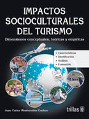 IMPACTOS SOCIOCULTURALES DEL TURISMO DIMENSIONES CONCEPTUALES, TEORICAS Y EMPIRICAS