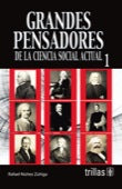 GRANDES PENSADORES DE LA CIENCIA SOCIAL ACTUAL 1