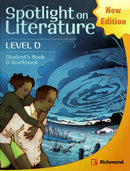 Spotlight on Literature Level D Student's Book & Workbook