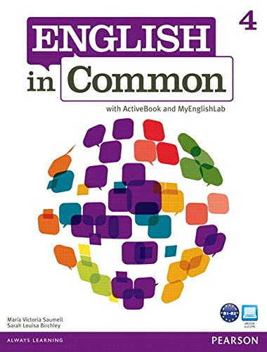 English in Common Student Book w/ActiveBook & MyEnglishLab Level 4