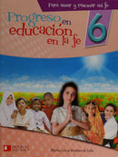 Progreso en educación en la fe 6