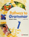 Pathway to Grammar 1 Student's Book + CD