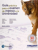 Guía práctica para el examen de ingreso a la universidad
