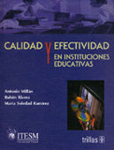 CALIDAD Y EFECTIVIDAD EN INSTITUCIONES EDUCATIVAS