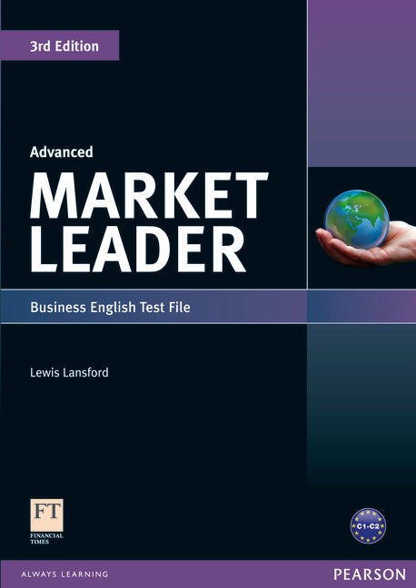 Market Leader 3rd Edition Test File Advanced