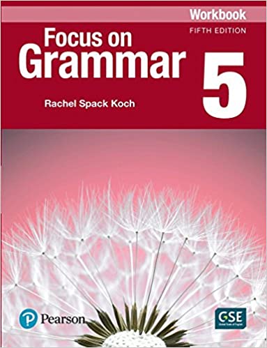 Focus on Grammar Workbook Level 5