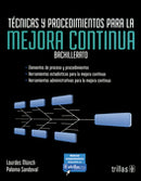 TÉCNICAS Y PROCEDIMIENTOS PARA LA MEJORA CONTINUA Y CALIDAD TOTAL