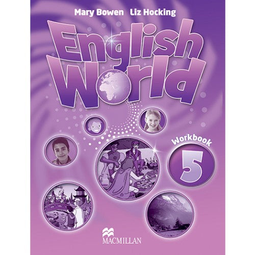 ENGLISH WORLD 5 WORKBOOK