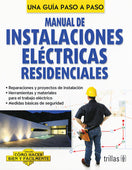 MANUAL DE INSTALACIONES ELÉCTRICAS RESIDENCIALES