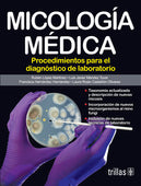 MICOLOGÍA MÉDICA PROCEDIMIENTOS PARA EL DIAGNÓSTICO DE LABORATORIO