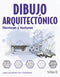 DIBUJO ARQUITECTÓNICO: TÉCNICAS Y TEXTURAS