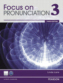Focus on Pronunciation Student Book w/ Student Audio CD-ROM Level 3