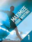 Maximize Your Writing Workbook Level  1