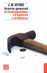 Teoría general de la ocupación, el interés y el dinero