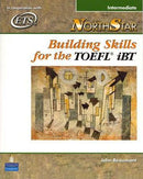 NorthStar Building Skills for the TOEFL® iBT Student Book intermediate