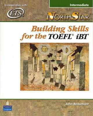 NorthStar Building Skills for the TOEFL® iBT Student Book intermediate