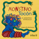 EL MONSTRUO TOCÓN: EL MONSTRUO DE BOLSILLO SERIE: ACOMPAÑAME