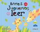 ANTES DE JUGUEMOS A LEER