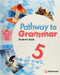 Pathway to Grammar 5 Student's Book + CD