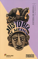 Historia de México I. Espacios creativos