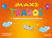 MAXI TRAZOS HABILIDADES GRAFOMOTORAS