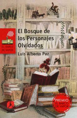 El Bosque de los Personajes Olvidados + licencia Loran